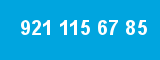 921 115 67 85